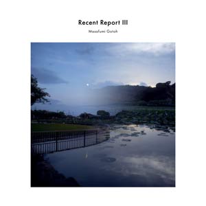 Recent ReportⅢ